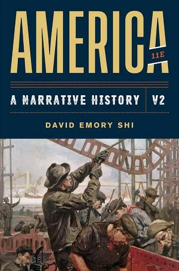 book titled America, A Narrative History. 11th Edition, Volume 2